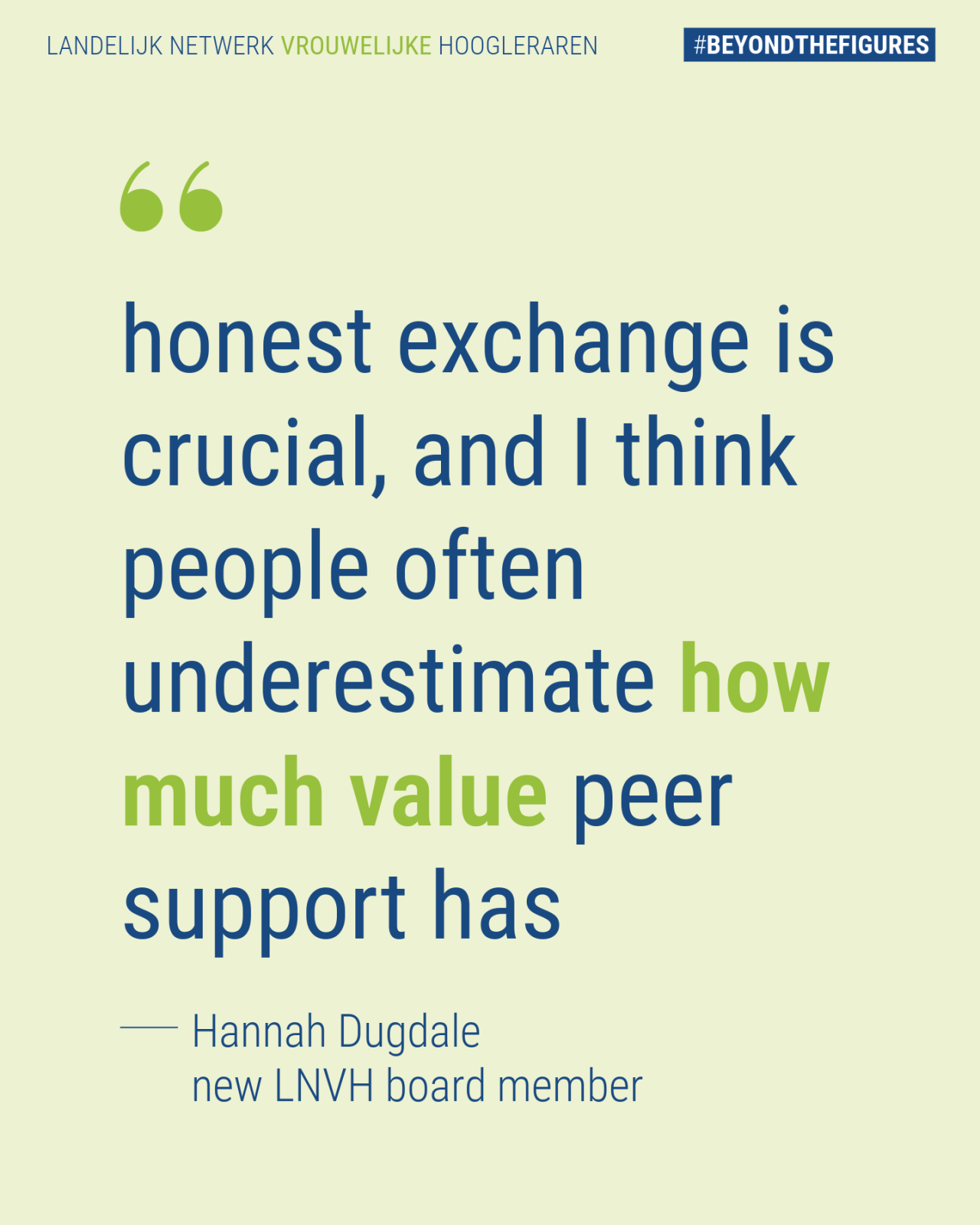 honest exchange is crucial, and I think people often underestimate how much value peer support has - Hannah Dugdale
